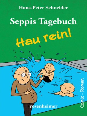 cover image of Seppis Tagebuch--Hau rein!